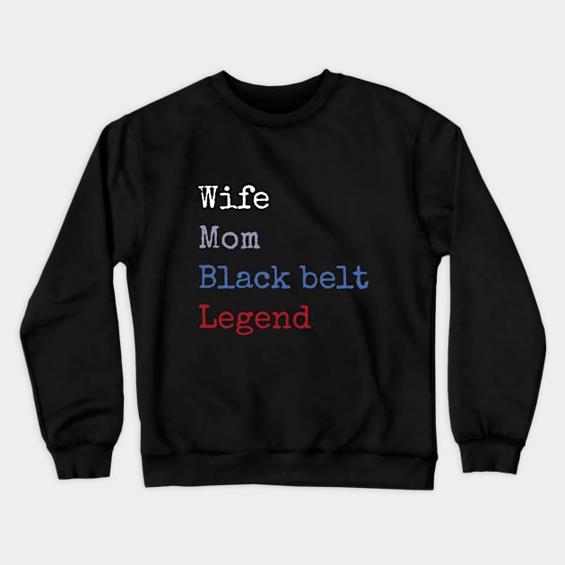 Black belt wife Crewneck Sweatshirt by Apollo Beach Tees